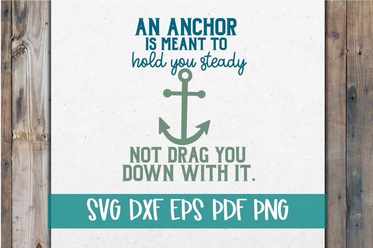 An Anchor Inspirational SVG| Anchor SVG