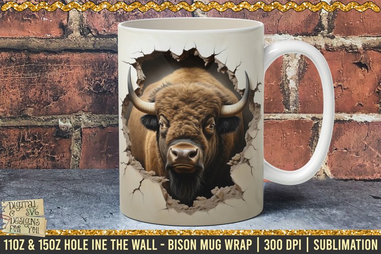 3D Bison Hole In A Wall Mug Wrap, 11oz, 15oz Template 300dpi example image 1