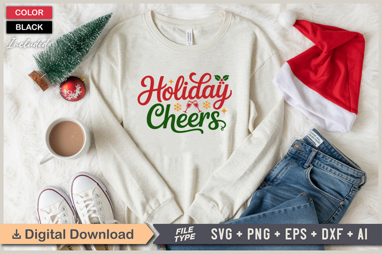 Holiday Cheers SVG | Christmas SVG | Holiday SVG | Xmas SVG