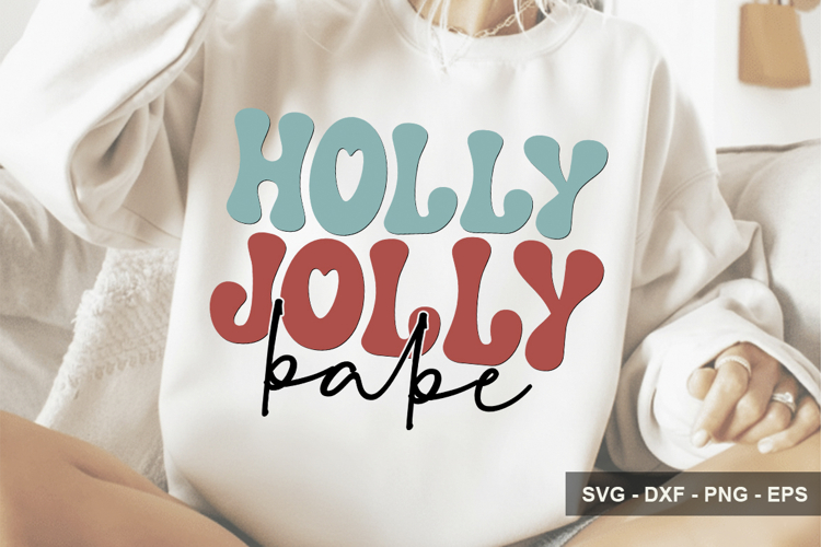 Holly Jolly Babe - Christmas Design