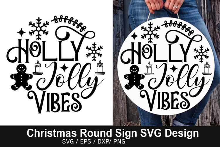 Holly Jolly Vibes - Christmas Round Signs Design