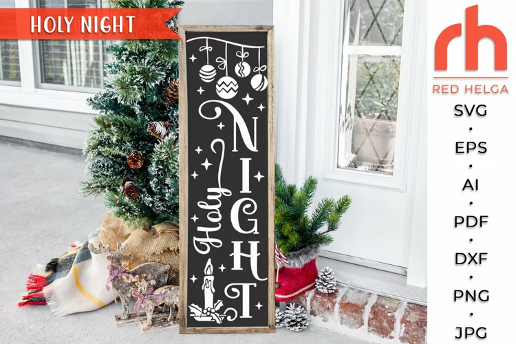 Holy Night SVG, Christmas Porch Sign Cut File, Xmas Decor