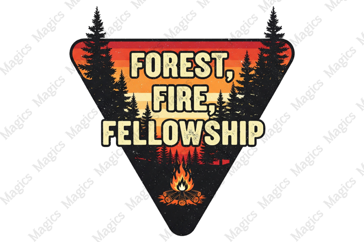Forest, Fire, Fellowship Sublimation