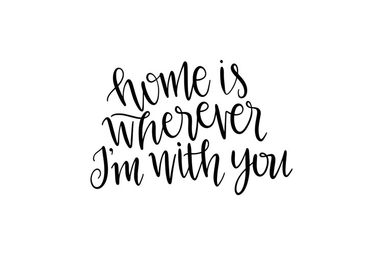 Home Is Wherever I'm With You example image 1