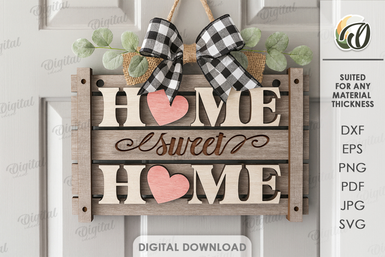 Home Sweet Home Sign Laser Cut. Wall Decor SVG