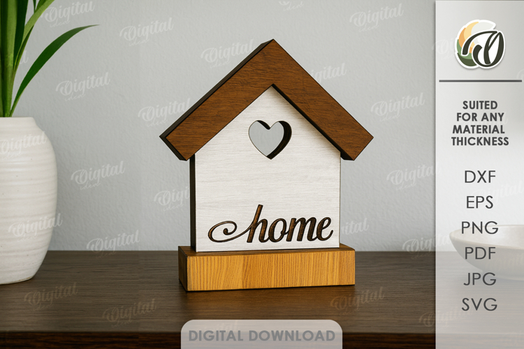 Home Stand Decor Laser Cut. Standing Decor SVG