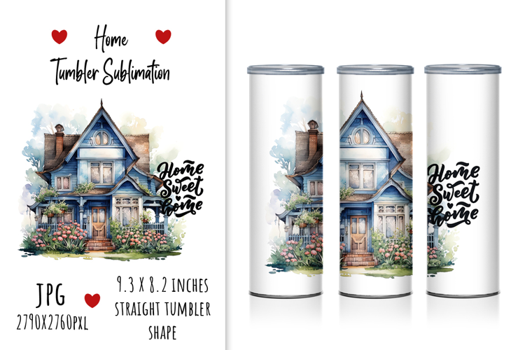 "Home, Sweet Home" Tumbler