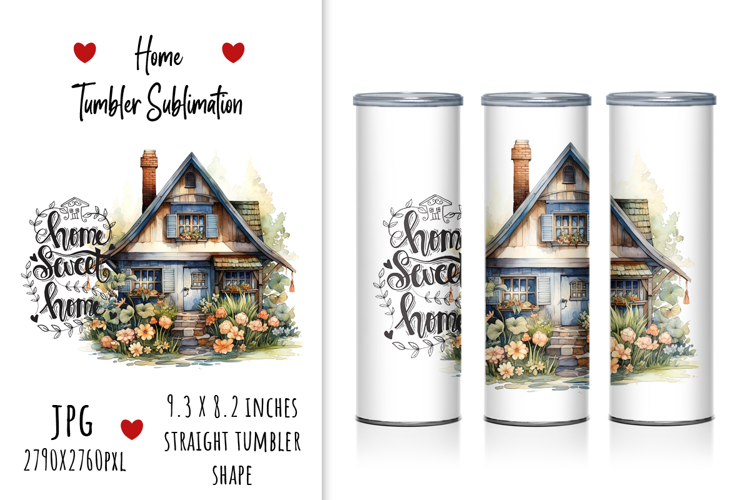 "Home, Sweet Home" Tumbler Design