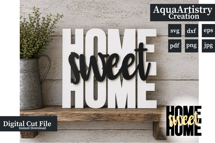 Home Sweet Home Farmhouse Style Decoration laser cut sign example image 1