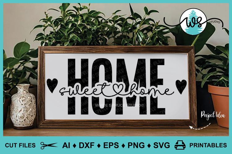 Home Sweet Home SVG PNG Clipart, Farmhouse Decor Home File