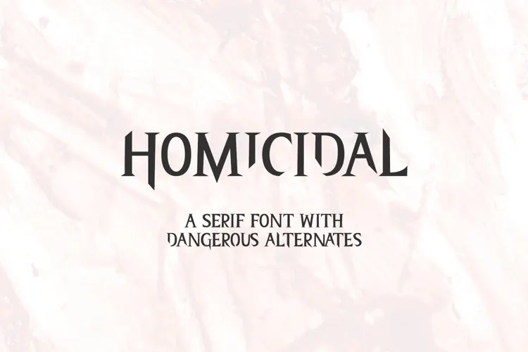Homicidal Serif Font