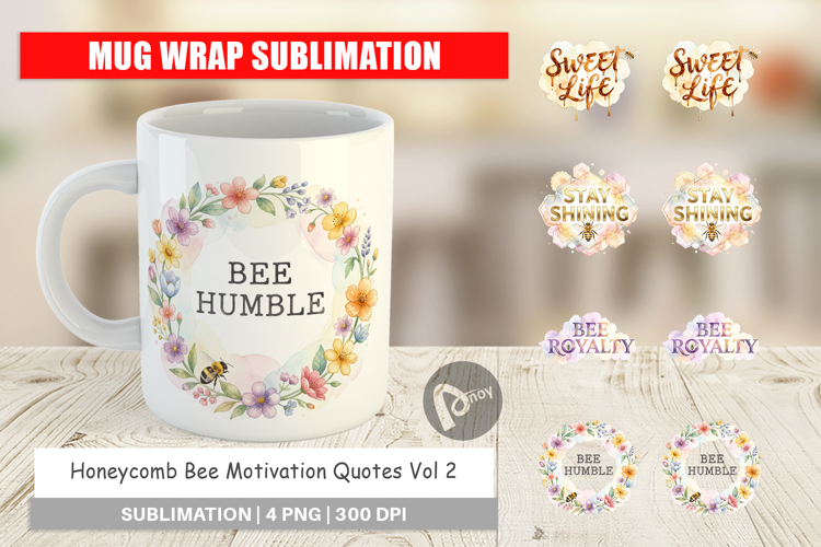 Honeycomb Bee Motivation Mug Wrap