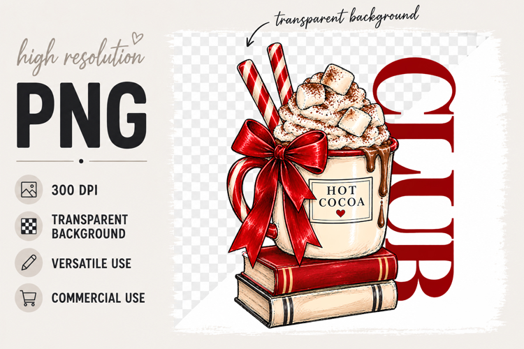 Hot cocoa Club, Christmas png, Sublimation Design