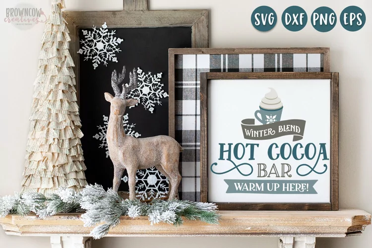 Hot Cocoa Bar Winter Farmhouse Sign SVG/Cut File