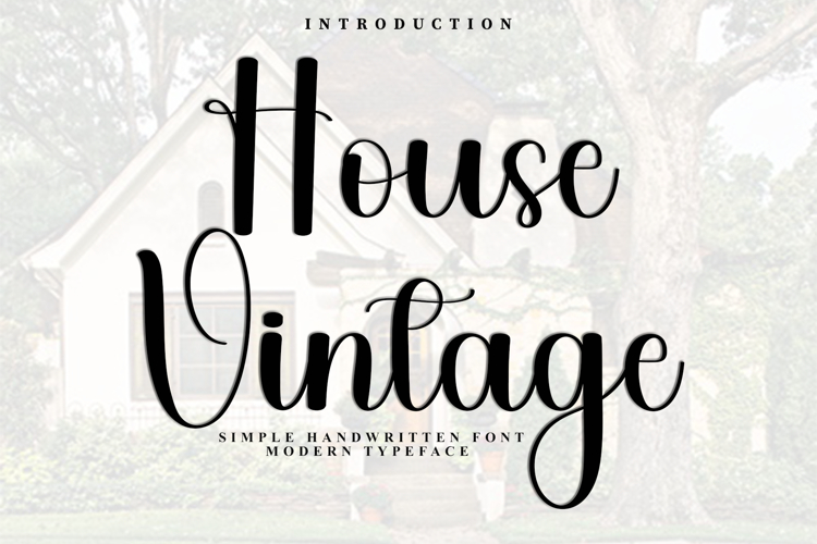 House Vintage