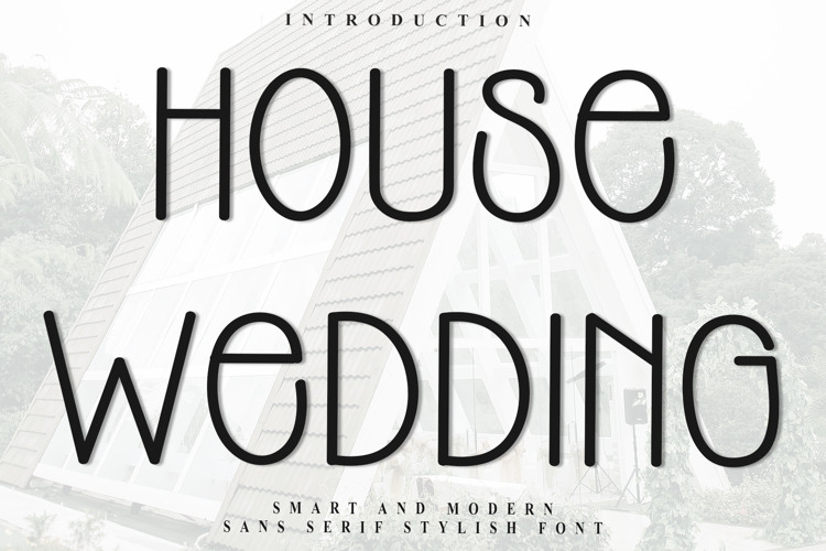 House Wedding
