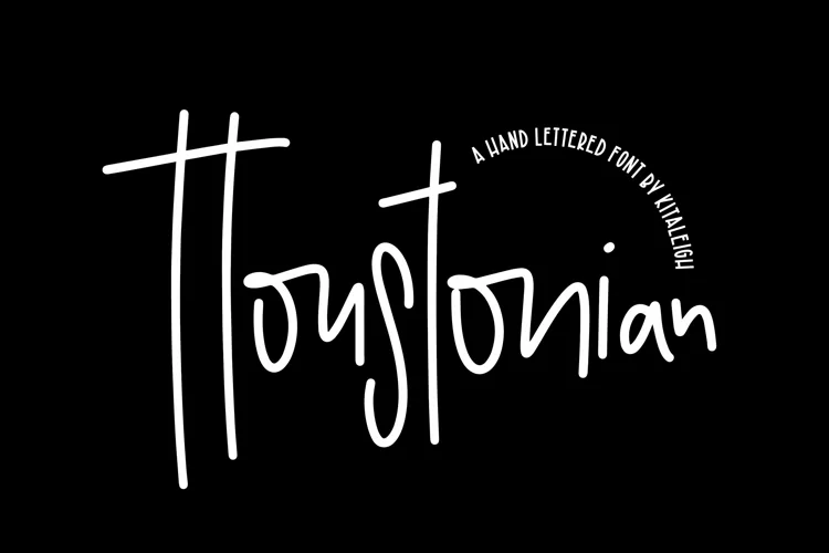 Houstonian a Hand Lettered Font