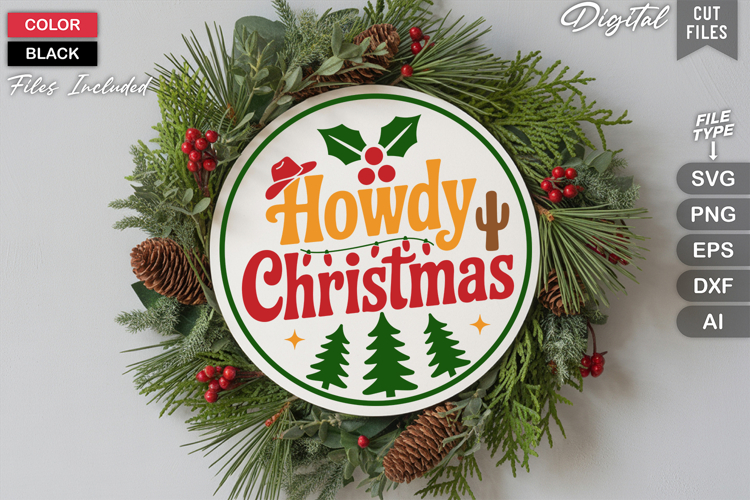 Howdy Christmas SVG | Christmas Round Sign SVG | Xmas SVG