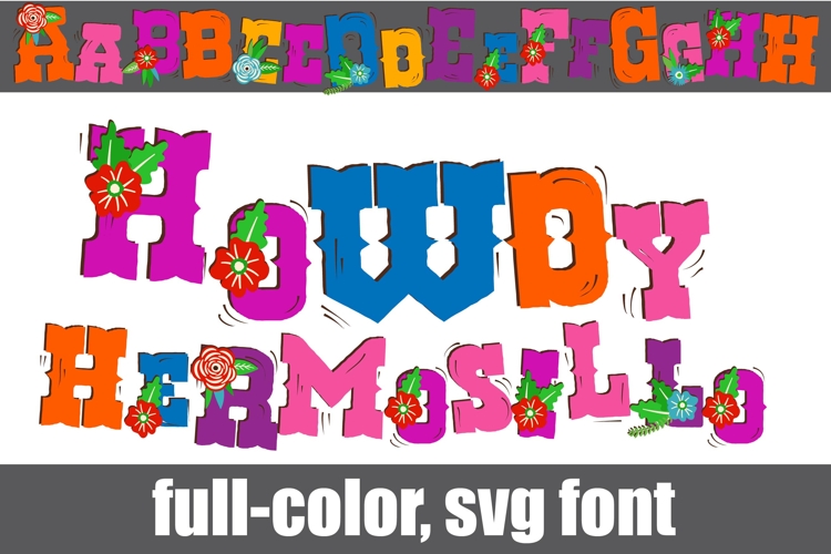 Hello Hermosillo Color Font