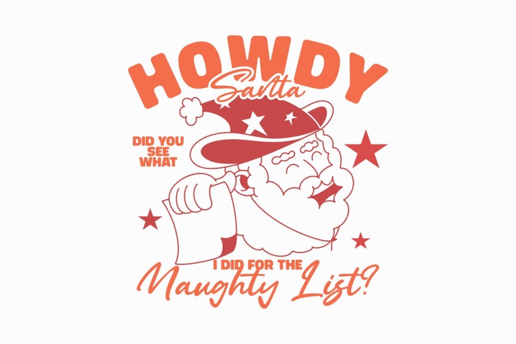 Howdy Santa Naughty List Christmas T-shirt Style