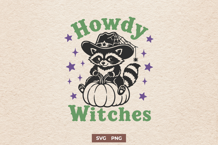 Howdy Witches SVG PNG, Western Halloween Raccoon Design