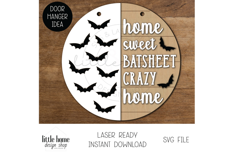Home Sweet Halloween Home, Halloween Door Hanger Laser File