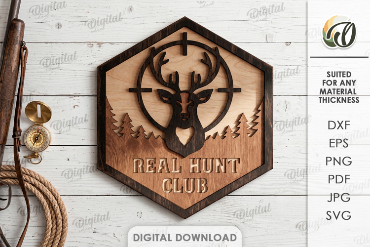 3D Hunting Sign Laser Cut. Wall Decor. Real Hunt Club SVG