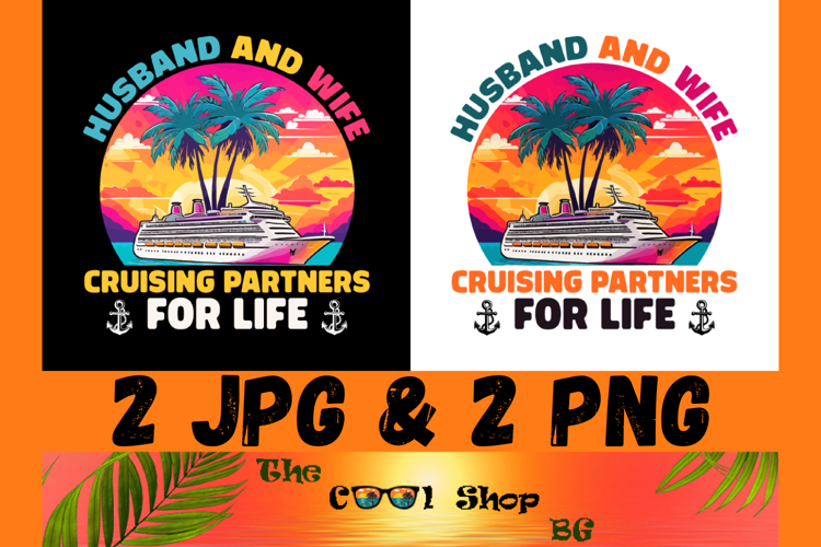 Husband And Wife Cruising Partners For Life Png example image 1