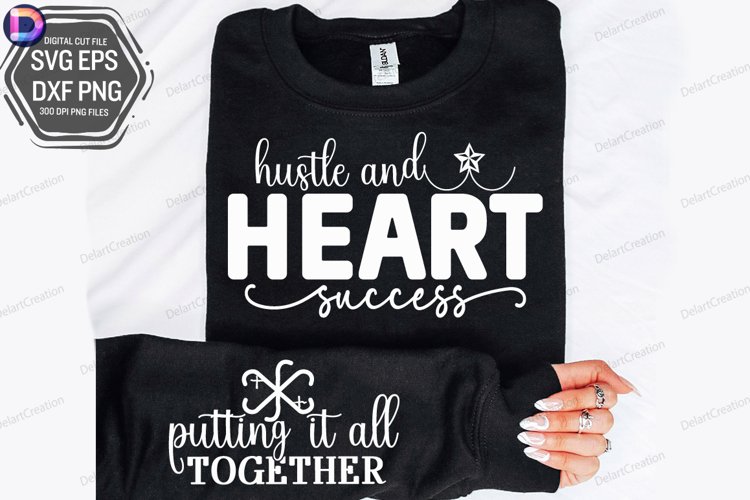 Hustle and Heart Success Sleeve SVG, Entrepreneur Sleeve SVG