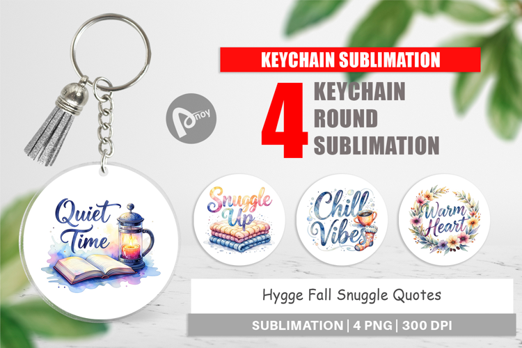 Hygge Fall Snuggle Quotes Keychain