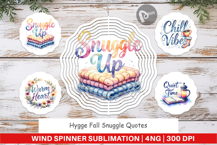 Hygge Fall Snuggle Quotes Wind Spinner