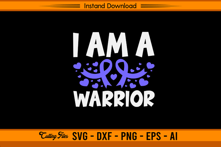 I Am A Warrior Stomach Cancer Awareness SVG