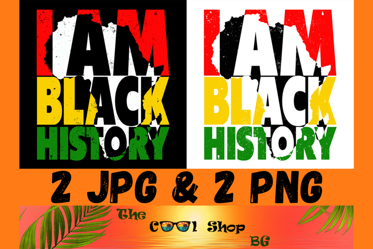 I Am Black History Png, Black History Month Png Design example image 1