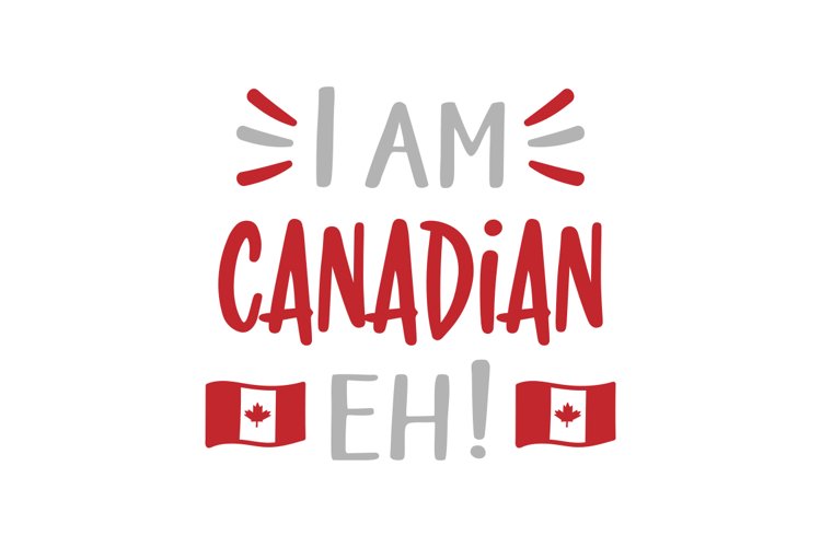 I Am Canadian Eh! example image 1
