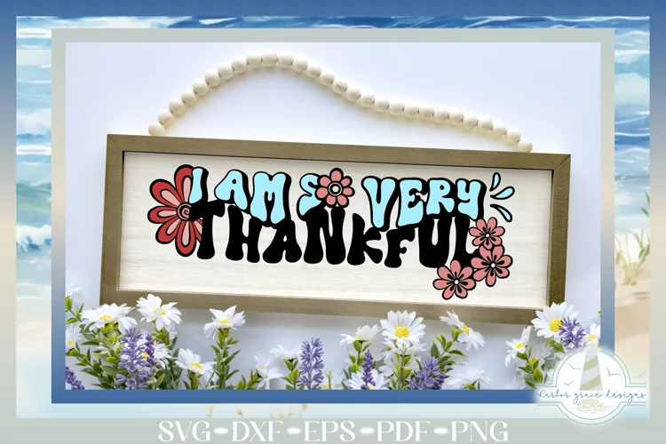 I Am So Very Thankful - A Wavy Text Retro Style SVG