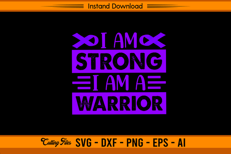 I Am Strong I Am A Warrior Hodgkin’s Lymphoma SVG