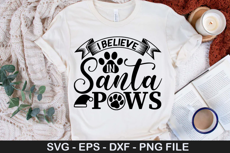 I believe in santa paws SVG - Christmas Dog Design