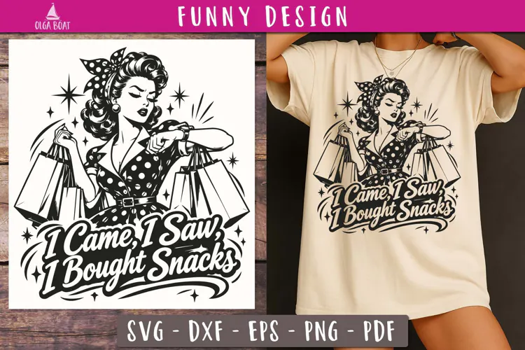 I Came I Saw I Bought Snacks Funny SVG PNG