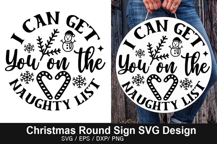 I Can Get You on the SVG - Christmas Round Signs Design