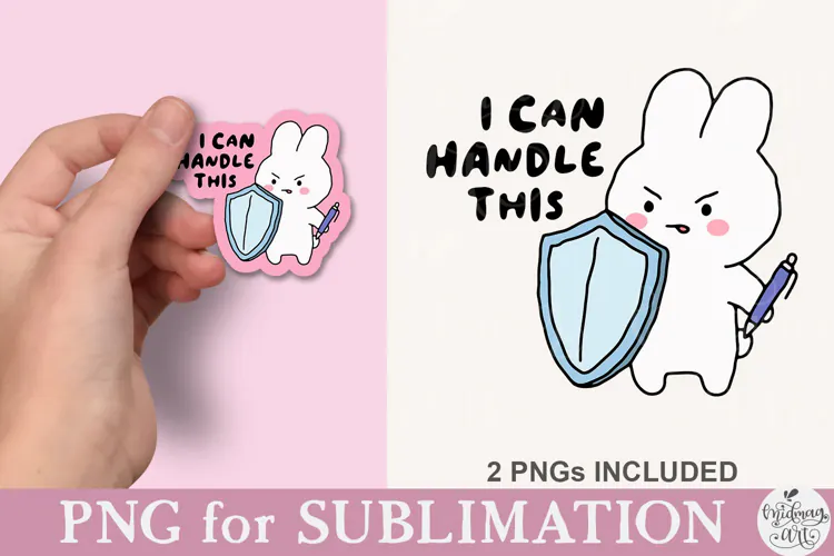 I Can Handle This PNG