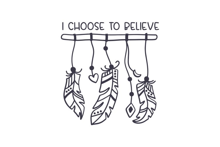 I Choose To Believe