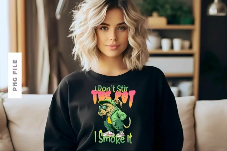 I Don't Stir The Pot T shirt Design