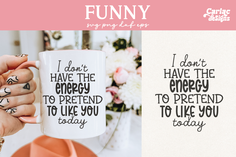 Funny Sayings Svg Image 5
