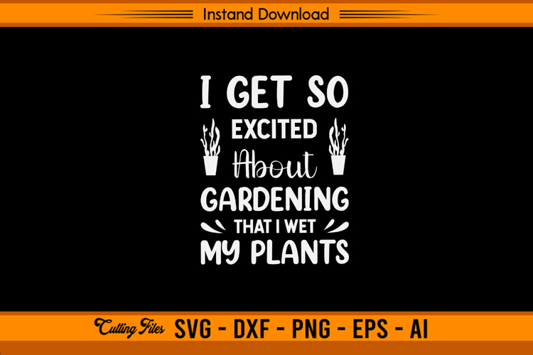 I Wet My Plants Svg Image 21