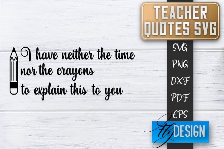 Teacher Quotes SVG | Teacher Design | School Quotes SVG v.2 example image 1