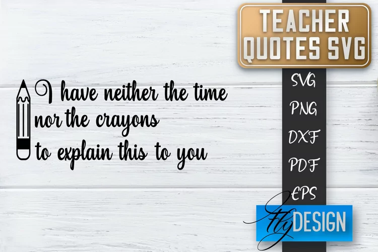Teacher Quotes SVG | Teacher Design | School Quotes SVG v.2