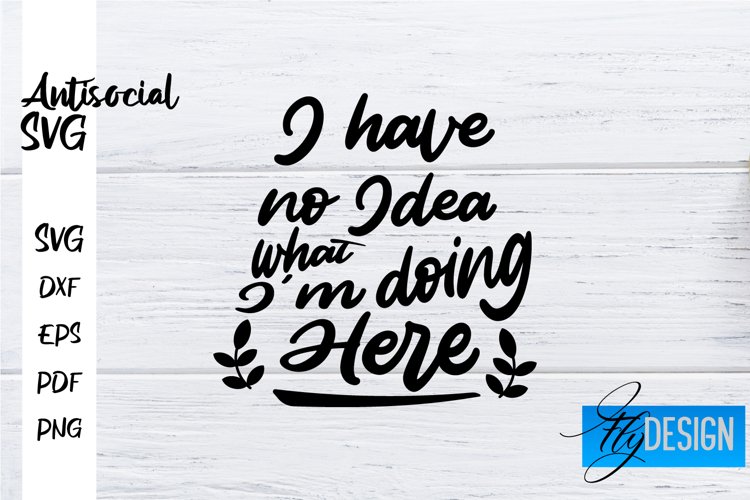 Antisocial Quotes SVG | Sarcastic Quotes|Funny Quotes Design