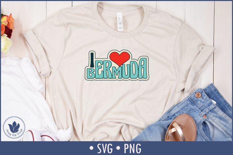 I love Bermuda Cut File