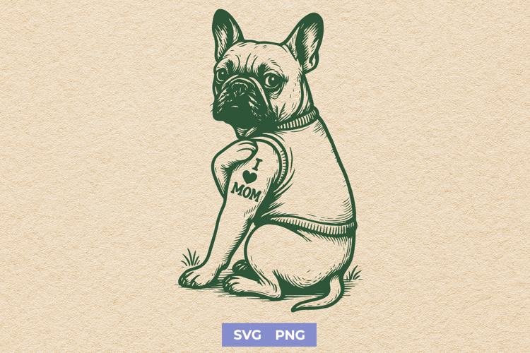 I Love Mom French Bulldog SVG PNG | Cute Tattoo Dog Clipart