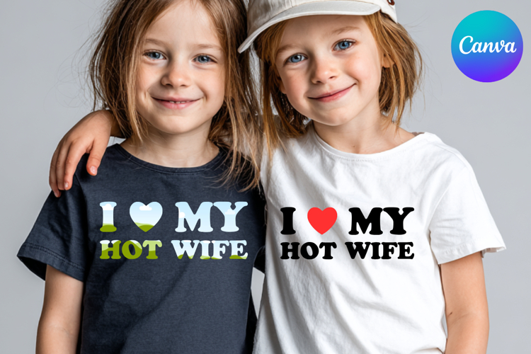 I LOVE MY HOT WIFE Canva Frame Heart Logo Valentine